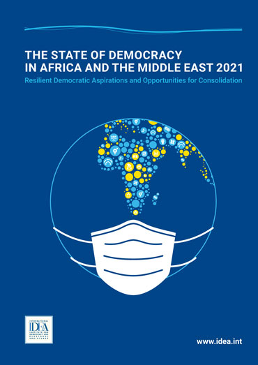 The State of Democracy in Africa and the Middle East 2021