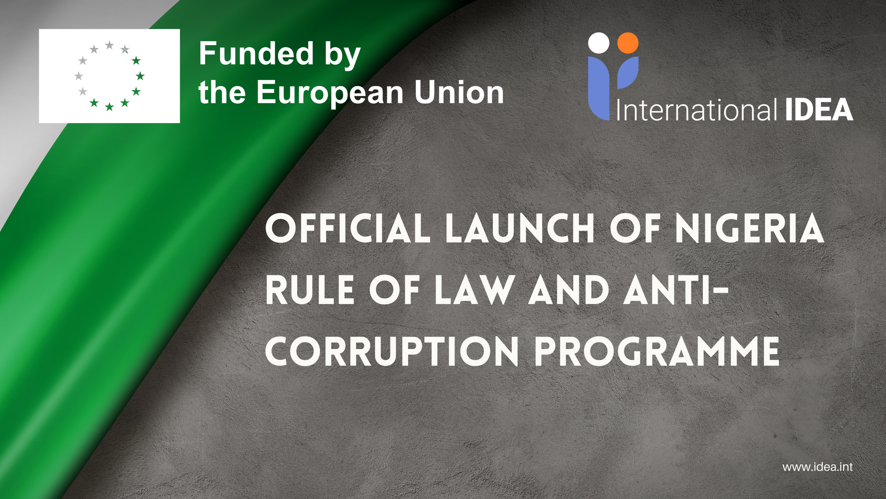 Official launch of Nigeria Rule of Law and Anti-Corruption Programme