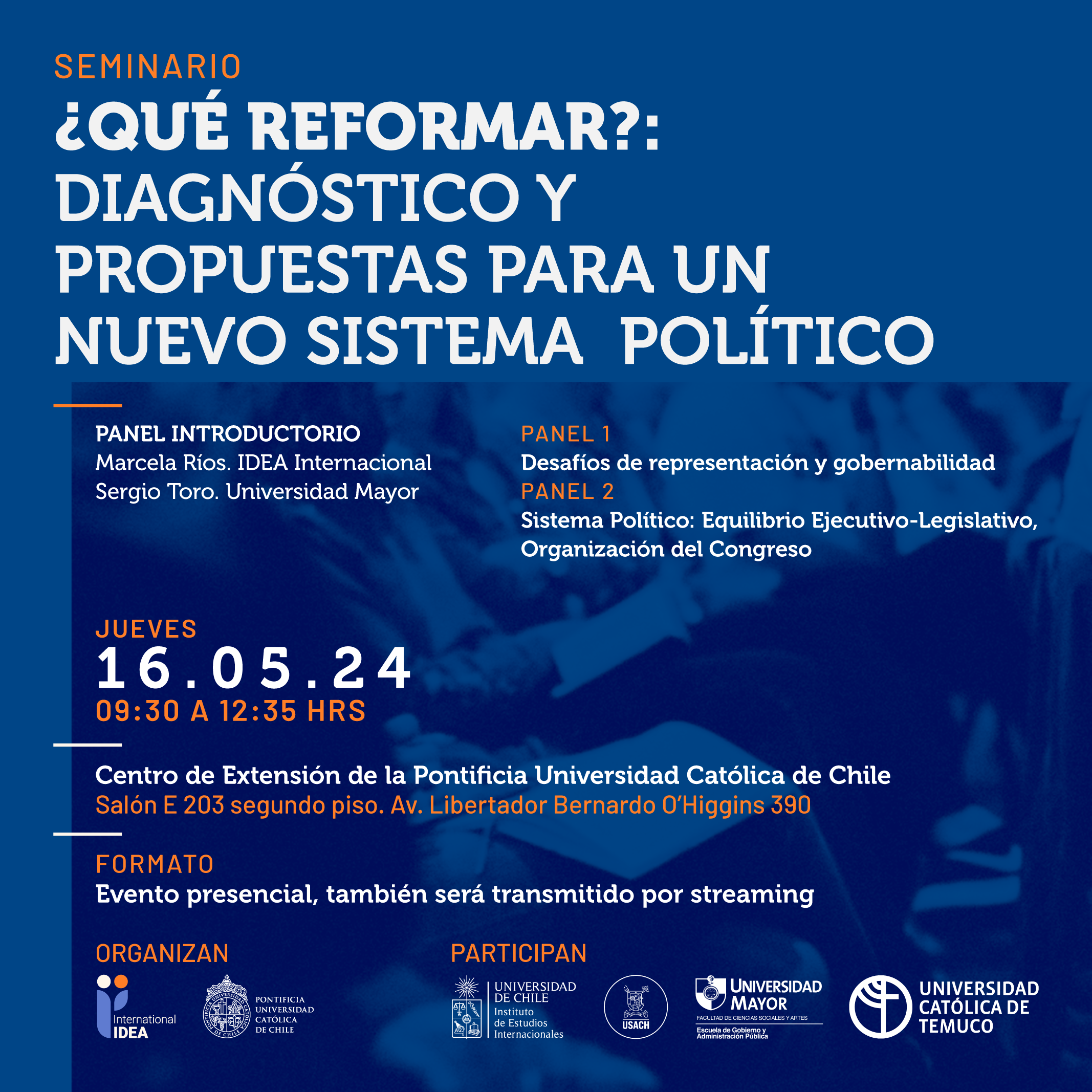 Seminario "¿Qué reformar?: diagnóstico y propuestas para un nuevo sistema político"