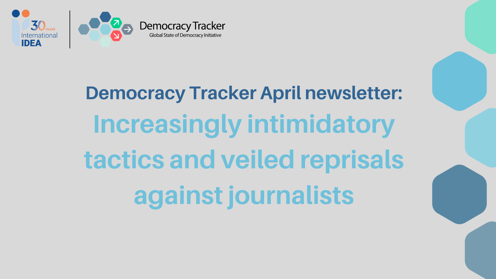 Increasingly intimidatory tactics and veiled reprisals against journalists