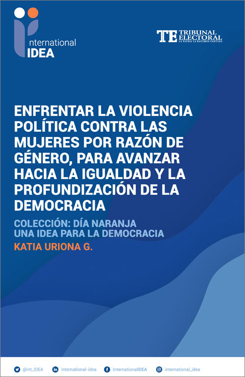 Enfrentar la violencia política contra las mujeres por razón de género ...