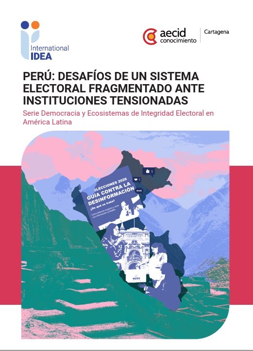 Portada del estudio «Perú: desafíos de un sistema electoral fragmentado ante instituciones tensionadas».