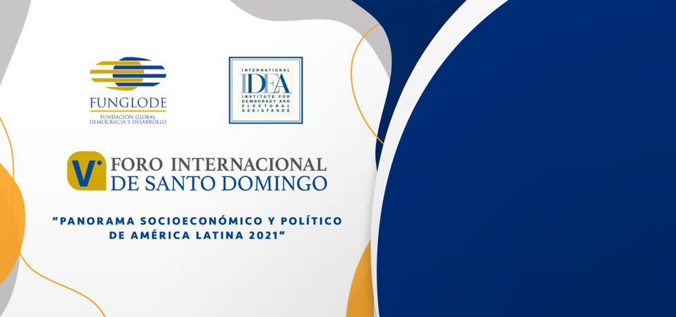 Cartel del V Foro Internacional de Santo Domingo: Panorama socioeconómico y político de AL 2021