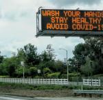 Freeway coronavirus warning on California.  Image credit:  Russ Allison Loar