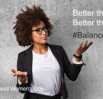 #BalanceForBetter