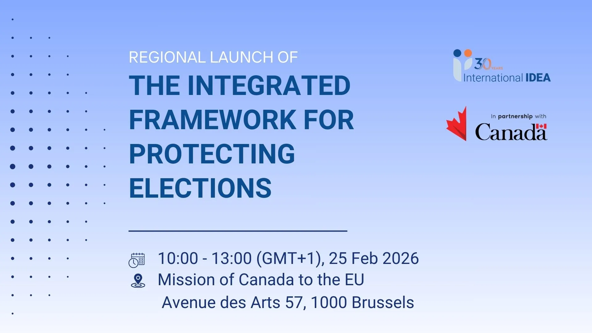 Launch of the Integrated Framework for Protecting Elections ...