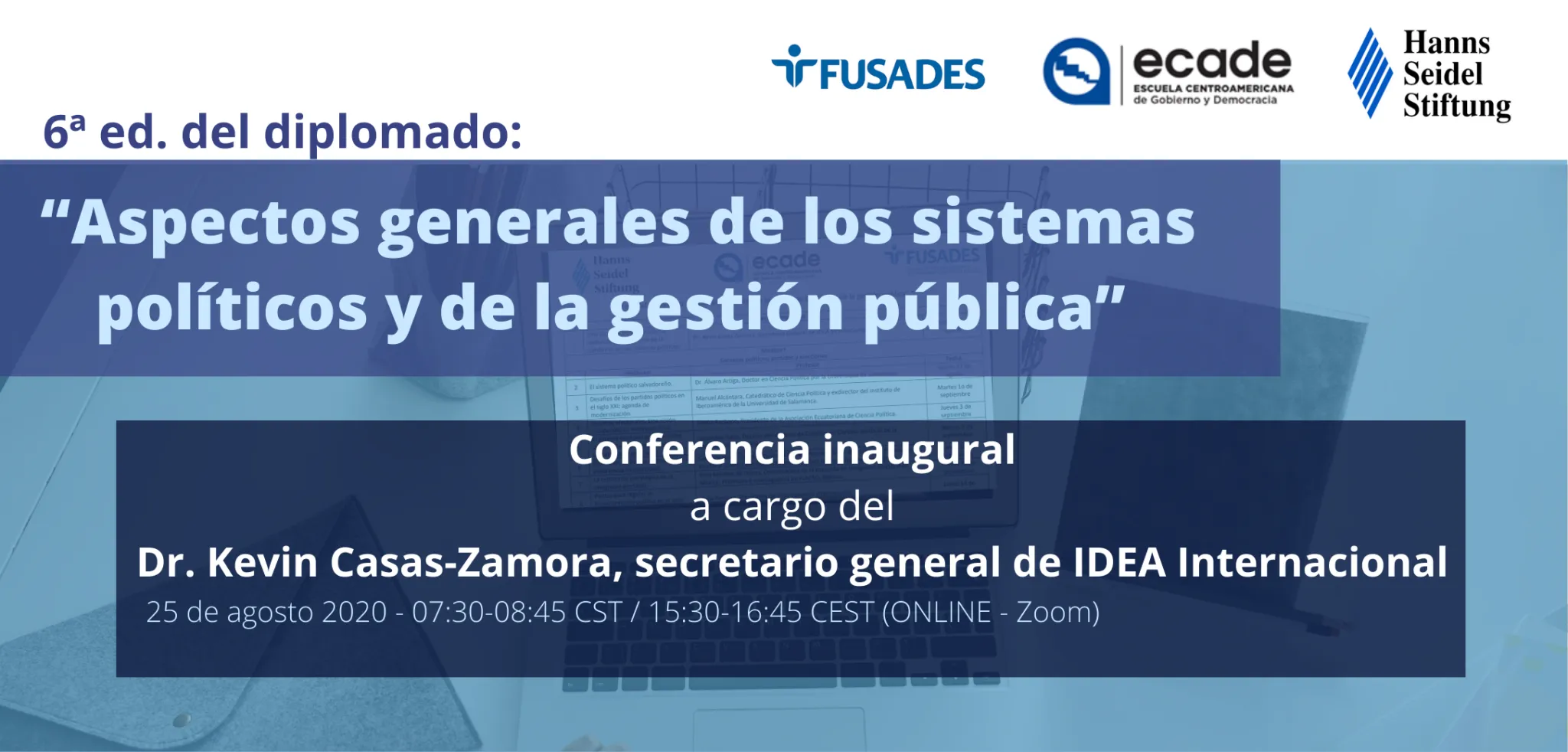 Lección inaugural de la sexta edición del diplomado “Aspectos Generales de los sistemas políticos y de la gestión pública”