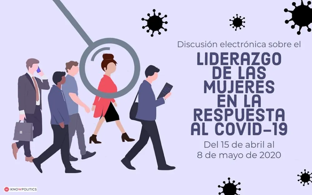 Discusión online sobre el liderazgo de las mujeres y COVID-19.