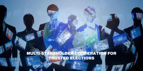 Multi-stakeholder cooperation for trusted elections