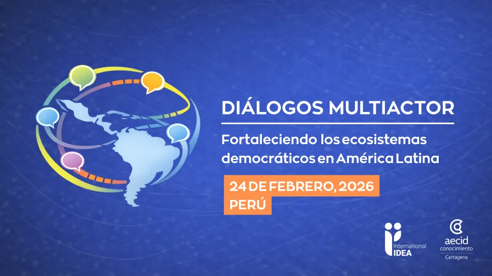 Proteger las elecciones: diálogo multiactor sobre los riesgos y desafíos del proceso electoral 2026 en Perú