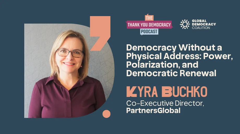 Thank You Democracy-Podcast Episode with Kyra Buchko